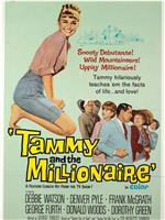 Tammy and the Millionaire在线观看和下载