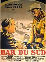 Bar du sud在线观看和下载