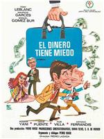 El dinero tiene miedo在线观看和下载