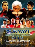 Dünyayi kurtaran adam'in oglu观看