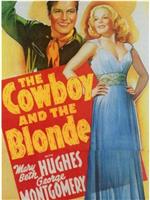 The Cowboy and the Blonde在线观看和下载