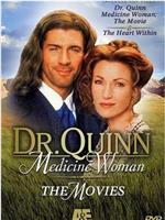 Dr. Quinn Medicine Woman: The Movie在线观看和下载