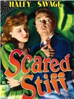 Scared Stiff在线观看和下载