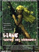 Liane, die Tochter des Dschungels在线观看和下载