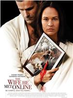 The Wife He Met Online在线观看和下载