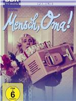 Mensch, Oma!在线观看和下载