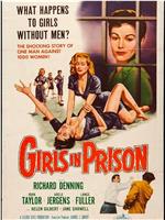 Girls in Prison在线观看和下载