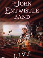 The John Entwistle Band: Live在线观看和下载