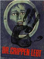 Dr. Crippen lebt在线观看和下载