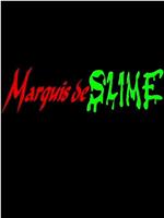 Marquis de Slime在线观看和下载