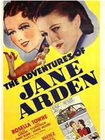 The Adventures of Jane Arden在线观看和下载