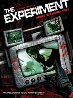 The Experiment: Who's Watching You?在线观看和下载