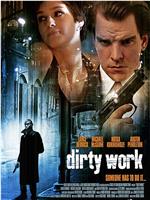 Dirty Work在线观看和下载