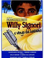 Willy Signori e vengo da lontano在线观看和下载