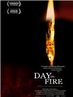 Day on Fire在线观看和下载