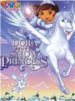 Dora Saves the Snow Princess在线观看和下载