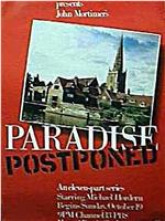 Paradise Postponed在线观看和下载