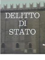 Delitto di stato在线观看和下载