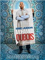 mohamed dubois在线观看和下载