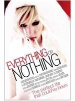 Everything or Nothing在线观看和下载