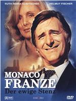 Monaco Franze - Der ewige Stenz在线观看和下载