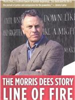 Line of Fire: The Morris Dees Story在线观看和下载