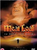 Meat Loaf: To Hell and Back在线观看和下载