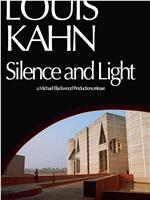 Louis Kahn: Silence and Light在线观看和下载