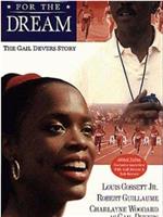 Run for the Dream: The Gail Devers Story在线观看和下载