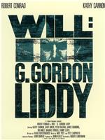 Will: The Autobiography of G. Gordon Liddy在线观看和下载