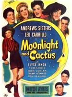 Moonlight and Cactus在线观看和下载