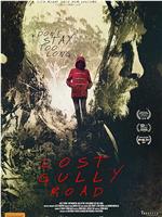 Lost Gully Road在线观看和下载