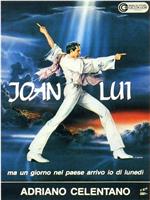 Joan Lui - ma un giorno nel paese arrivo io di lunedì在线观看和下载