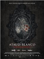 Ataúd Blanco: El Juego Diabólico在线观看和下载