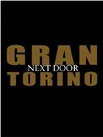 Gran Torino: Next Door在线观看和下载