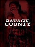 Savage County在线观看和下载