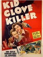 Kid Glove Killer在线观看和下载