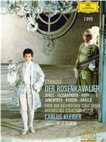 Der Rosenkavalier在线观看和下载