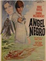 Ángel negro在线观看和下载