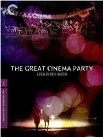 The Great Cinema Party在线观看和下载