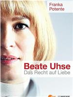 Beate Uhse - Das Recht auf Liebe在线观看和下载