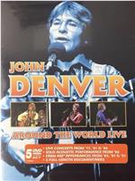 John Denver: Around the World Live在线观看和下载