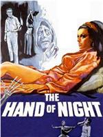 The Hand of Night在线观看和下载