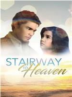 Stairway to Heaven在线观看和下载