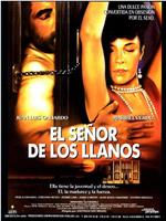 El señor de los Llanos在线观看和下载