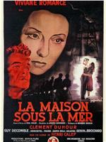 La maison sous la mer在线观看和下载