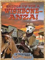 Wishbone's Dog Days of the West在线观看和下载