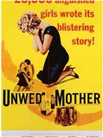 Unwed Mother在线观看和下载