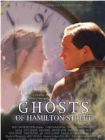 Ghosts of Hamilton Street在线观看和下载