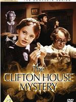 The Clifton House Mystery在线观看和下载